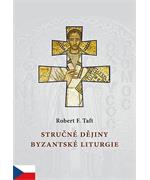 Stručné dějiny byzantské liturgie                                               